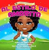 Al Estilo De Amarita (Spanish Edition)