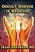Occult Science in Medicine