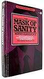 The Mask of Sanity (Mosby medical library)