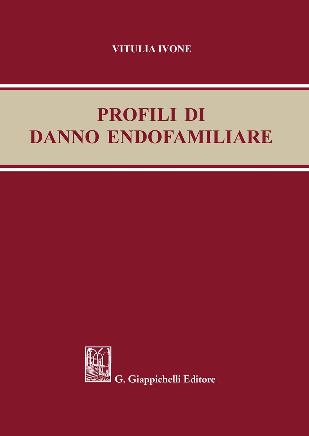 Profili Di Danno Endofamiliare - 4