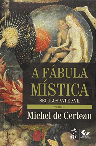 A fábula mística: Séculos XVI e XVII