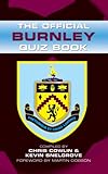  The Official Burnley Quiz Book (English Edition)