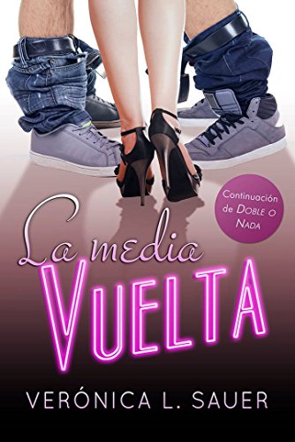 La media vuelta (Doble o Nada nº 4)