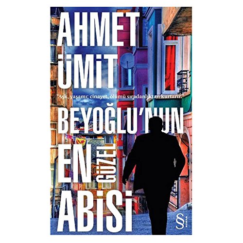 Beyoglu'nun En Güzel Abisi: Ask, yasami; cinaye... [Turkish] 6051416838 Book Cover