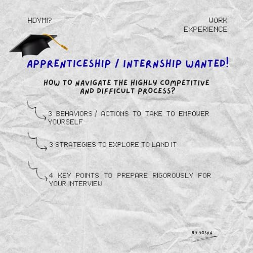 Must knows when looking for an internship / apprenticeship / first job
