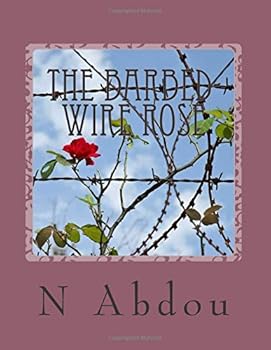 Paperback The barbed- wire rose Book
