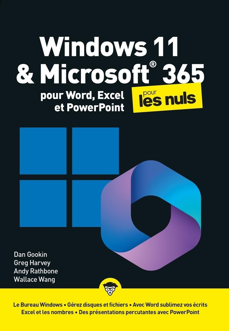 Windows 11 et Microsoft 365 Mégapoche pour les Nuls : word, excel, powerpoint, réseau wifi, bluetooth, apprendre excel, apprendre word, apprendre ... windows, livre pour apprendre office 365