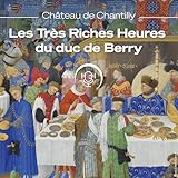  Les podcasts du Château de Chantilly