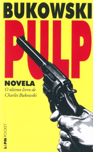 Pulp - Coleção L&PM Pocket (Em Portuguese do Br... [Portuguese] 8525418633 Book Cover