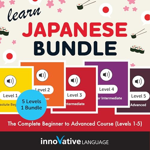 Learn Japanese Bundle: The Complete Beginner to Advanced Course (Levels 1-5) Audiolibro Por Innovative Language Learning LLC 
