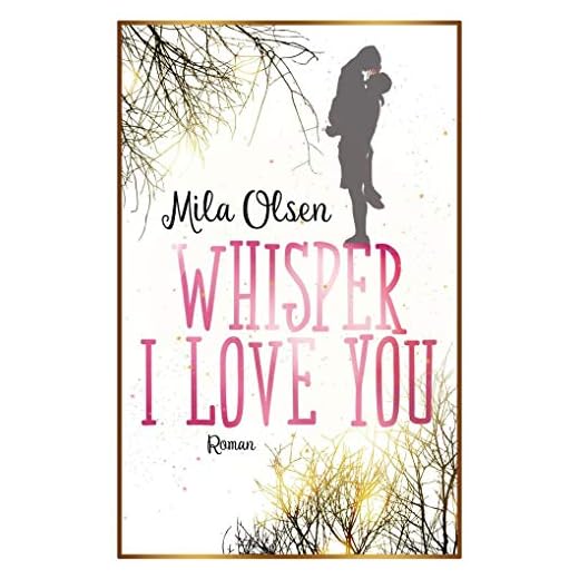 Whisper I Love You