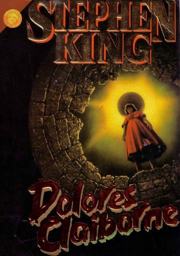 Dolores Claiborne - SPANISH VERSION by Stephen ... [Spanish] B01FKTKX52 Book Cover
