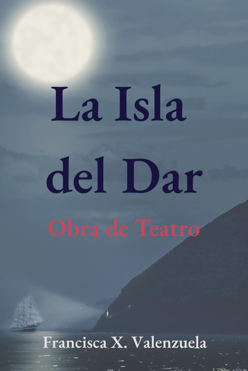 La Isla del Dar: Obra de Teatro