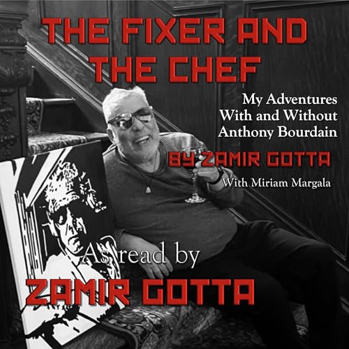 The Fixer and the Chef : Zamir Gotta, Miriam Margala episode artwork