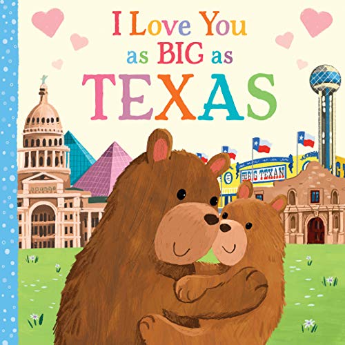Image of I Love You as Big as Texas: A Sweet Love Board Book for Toddlers, the Perfect Stocking Stuffer!