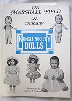 1914 Marshall Field and Company Doll Catalogue...Including Dolls' Costumes, Tableware, Furniture and Jewellery 0875881572 Book Cover