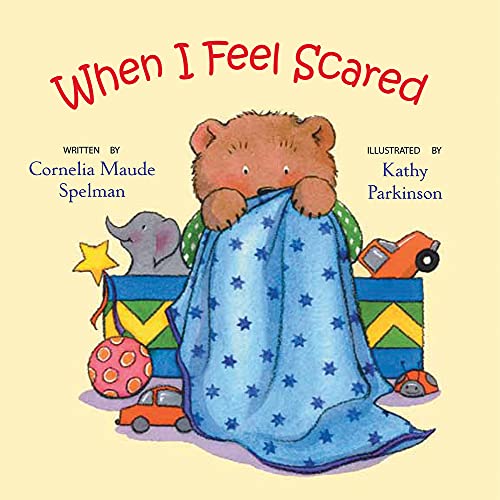 When I Feel Scared (The Way I Feel Books) 0807589055 Book Cover