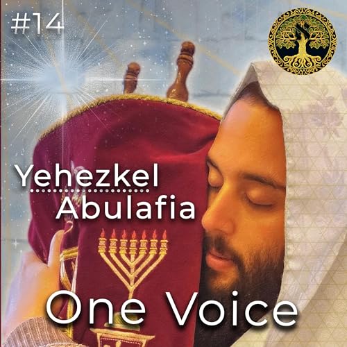 『#14 Rabbi Yehezkel Abulafia - We are living a Quantum Prophecy - Torah & Israel』のカバーアート