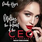 Cover of Melting the Heart of the CEO