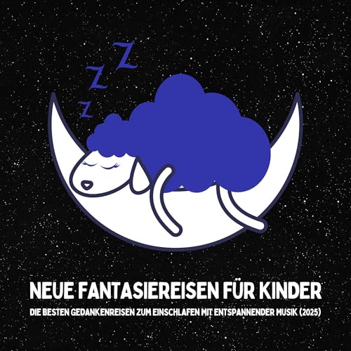 Neue Fantasiereisen f&amp;uuml;r Kinder [Written by Patrick Lynen] episode artwork