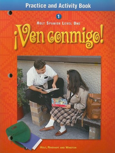 Ven Conmigo! Level 1 Practice and Activity Book