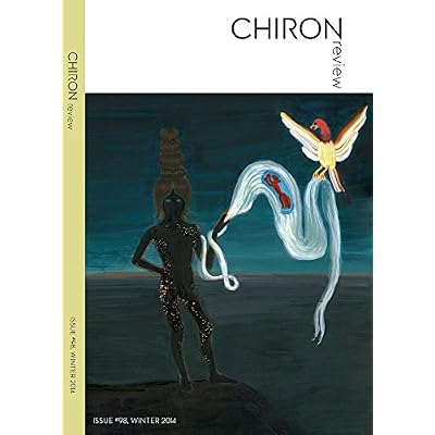 Chiron Review - Issue 98, Winter 2014