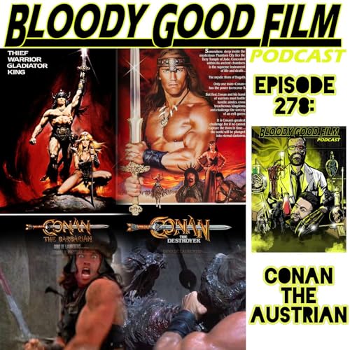 Conan the Austrian (Conan the Barbarian and Conan the Destroyer)