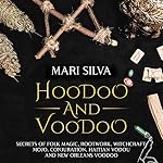 Cover of Hoodoo and Voodoo