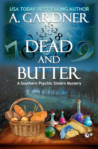 Dead and Butter (Southern Psychic Sisters Mysteries)