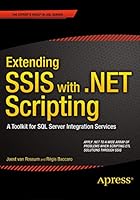 Extending Ssis with .Net Scripting: A Toolkit for SQL Server Integration Services 1484206398 Book Cover