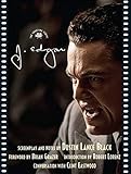 J. Edgar: The Shooting Script