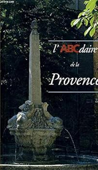 Paperback L'ABCdaire de la Provence [French] Book