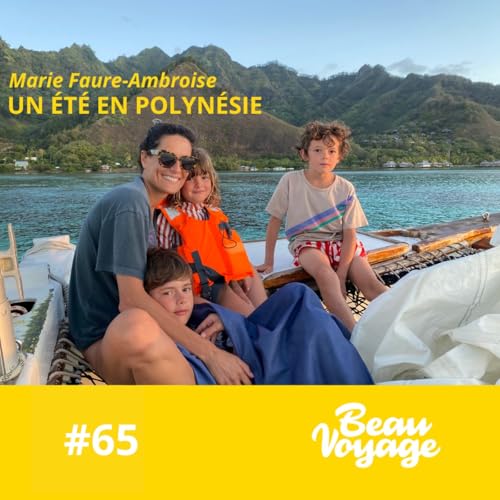 #65 - Marie Faure-Ambroise : un été en Polynésie, du surf à Moorea et la puissance des Marquises Podcast Por arte de portada