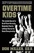 Overtime Kids: The Untold Story of a Small-Town Kentucky Basketball Team's Unlikely Rise to the State Championship