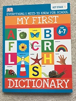 Perfect Paperback My First Dictionary, Everything I Need To Know For Book
