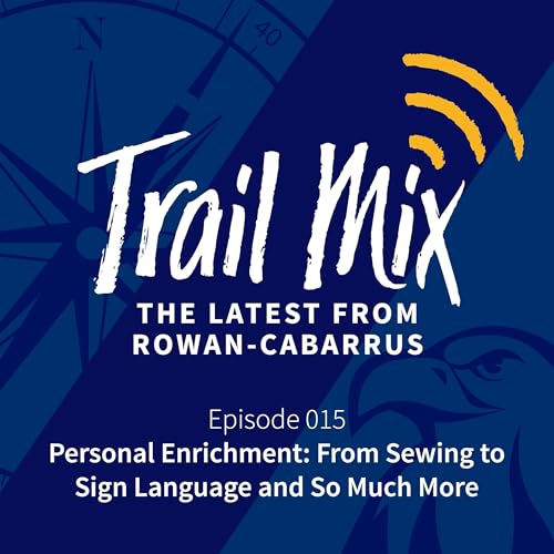 015 | Personal Enrichment: From Sewing to Sign Language and So Much More