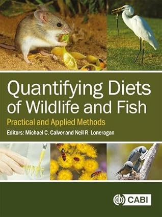 Quantifying Diets of Wildlife and Fish: Practical and Applied Methods-Wow! eBook