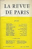  REVUE DE PARIS 69e ANNEE N°6 - DANIEL-ROPS Force de Pie XI LORD GLADWYN .L’Europe et l\'Atlantique CLAUDE ROY..De la Passion d\'Amour VASSILY PHOTIADÈS Le Couple PIERRE SIPRIOT..Rousseau épistolier PIERRE AUGER