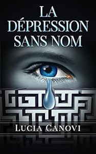Livres Couvertures de La dépression sans nom