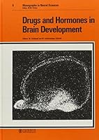 Drugs and Hormones in Brain Development 3805535147 Book Cover