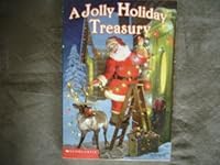 A Jolly Holiday Treasury 0439510058 Book Cover