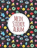  Mein Stickeralbum: Aufkleber Sammelalbum Aufkleber Album Zum Sammeln von Aufklebern / Aufkleber Sammelhefter / Aufkleber Buch Sammelalbum / Aufkleber Handelsalbum / Leere Aufkleber Buch