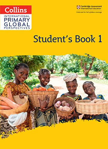 Cambridge Primary Global Perspectives Student'S Book: Stage 1 (Collins International Primary Global Perspectives)