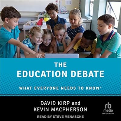 The Education Debate: What Everyone Needs to Know