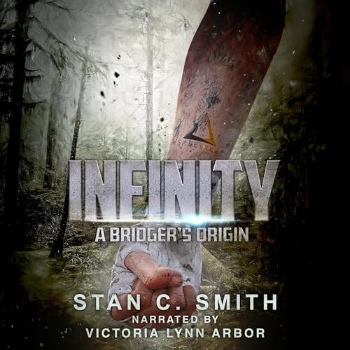 Infinity: A Bridger's Origin Audiolivro Por Stan C. Smith capa