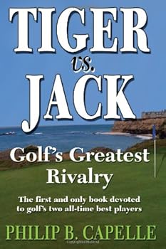 Paperback Tiger vs. Jack: Golf’s Greatest Rivalry Book