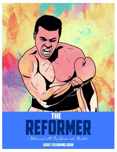 Adult Colouring Book: Muhammad Ali Quotes and Mandala: Muhammad Ali Inspirational Quotes and Mandala's