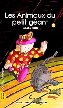 Paperback LES ANIMAUX DU PETIT GEANT [French] Book