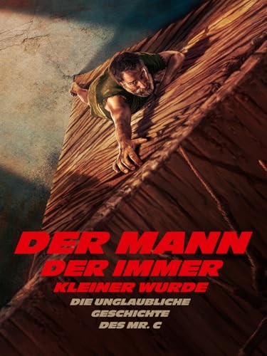 Bild: Der Mann, der immer kleiner wurde - Die unglaubliche Geschichte des Mr. C f�r 16,99 EUR bei amazon.de