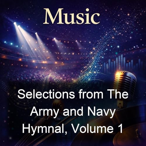 Selections from The Army and Navy Hymnal, Volume 1 copertina